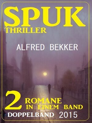 cover image of Spuk Thriller Doppelband 2015